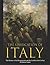 The Unification of Italy: The History of the Risorgimento and the Conflicts that Unified the Italian Nation