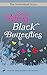 Black Butterflies