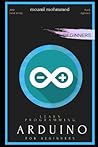 Learn programming The arduino: For all beginners