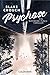 Psychose (Wayward Pines, #1)