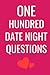 One Hundred Date Night Ques...