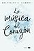La música del corazón