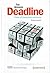 Deadline. Роман об управлении проектами by Tom DeMarco