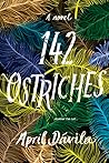 142 Ostriches by April Davila