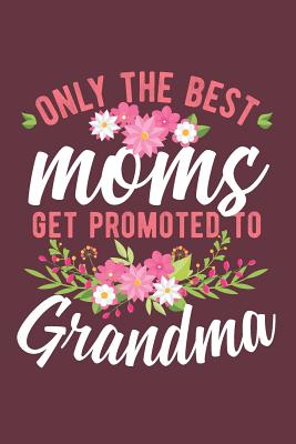 only the best mums get promoted to granny
