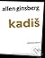 Kadiš by Allen Ginsberg Kadiš by Allen Ginsberg