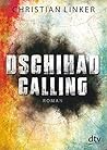 Dschihad Calling:...