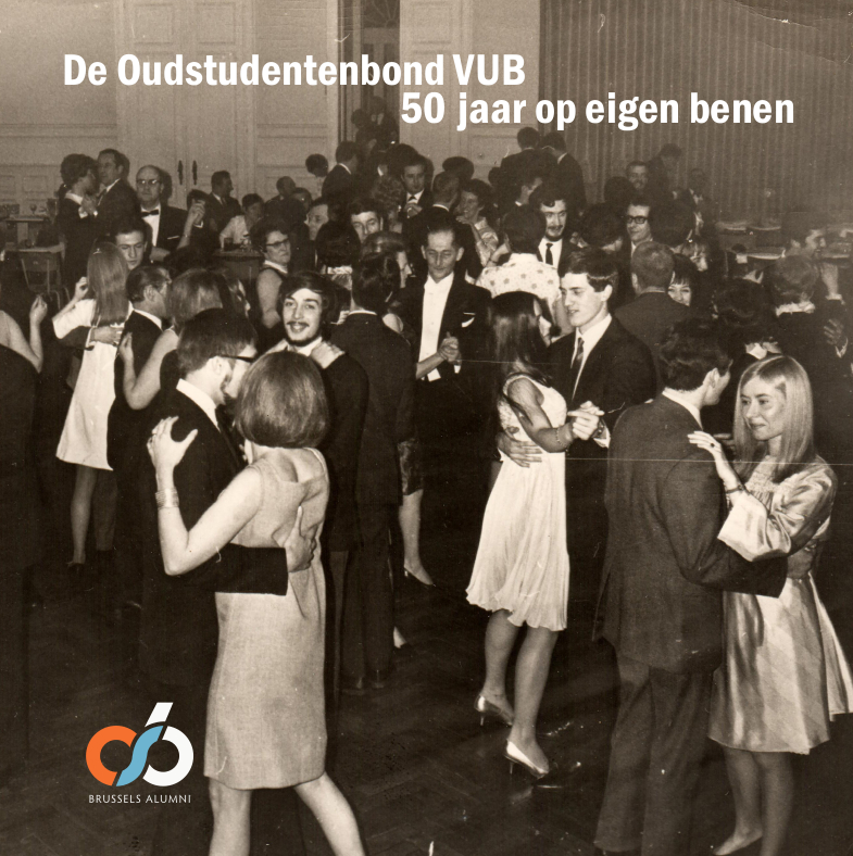 De Oudstudentenbond VUB 50 jaar op eigen benen (Paperback)