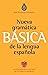 Nueva gramática básica de la lengua española