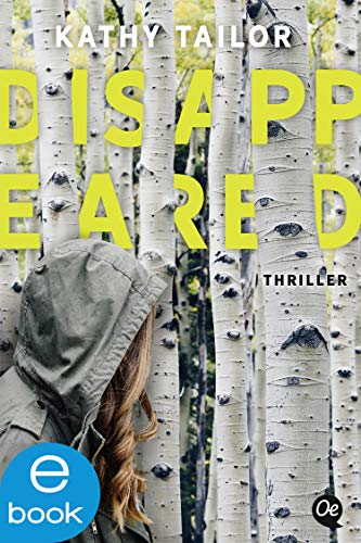 Disappeared (Kindle Edition)