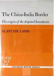 The China–India Border: The origins of the disputed boundaries (Hardcover)