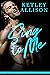 Sing to Me by Ketley Allison