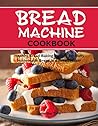 Bread Machine Coo...