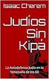 Judíos Sin Kipá: ...