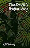 The Devil's Hideaway