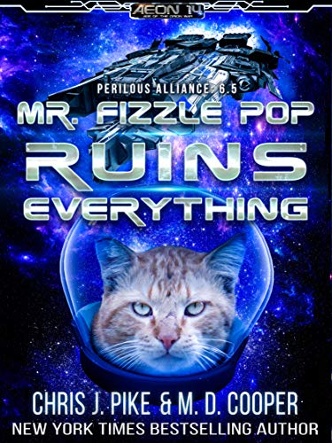 Mr. Fizzle Pop Ruins Everything (Perilous Alliance)