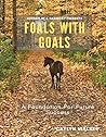 Foals With Goals:...
