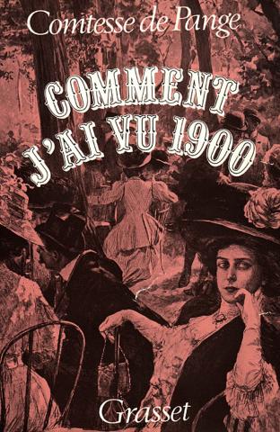 Comment j'Ai Vu 1900 (Paperback)