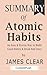 Summary of Atomic Habits: J...