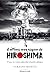 A Ultima Mensagem de Hiroshima O que Vi e Como Sobrevivi a Bomba Atomica (Em Portugues do Brasil)