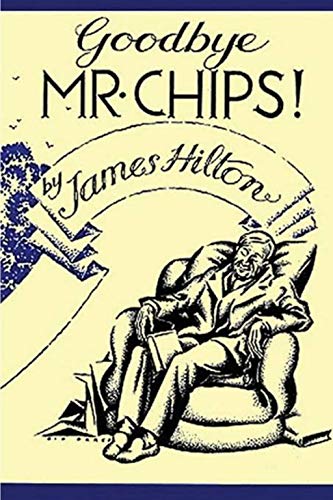 Goodbye, Mr. Chips