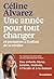 Une année pour tout changer et permettre à l'enfant de se révéler