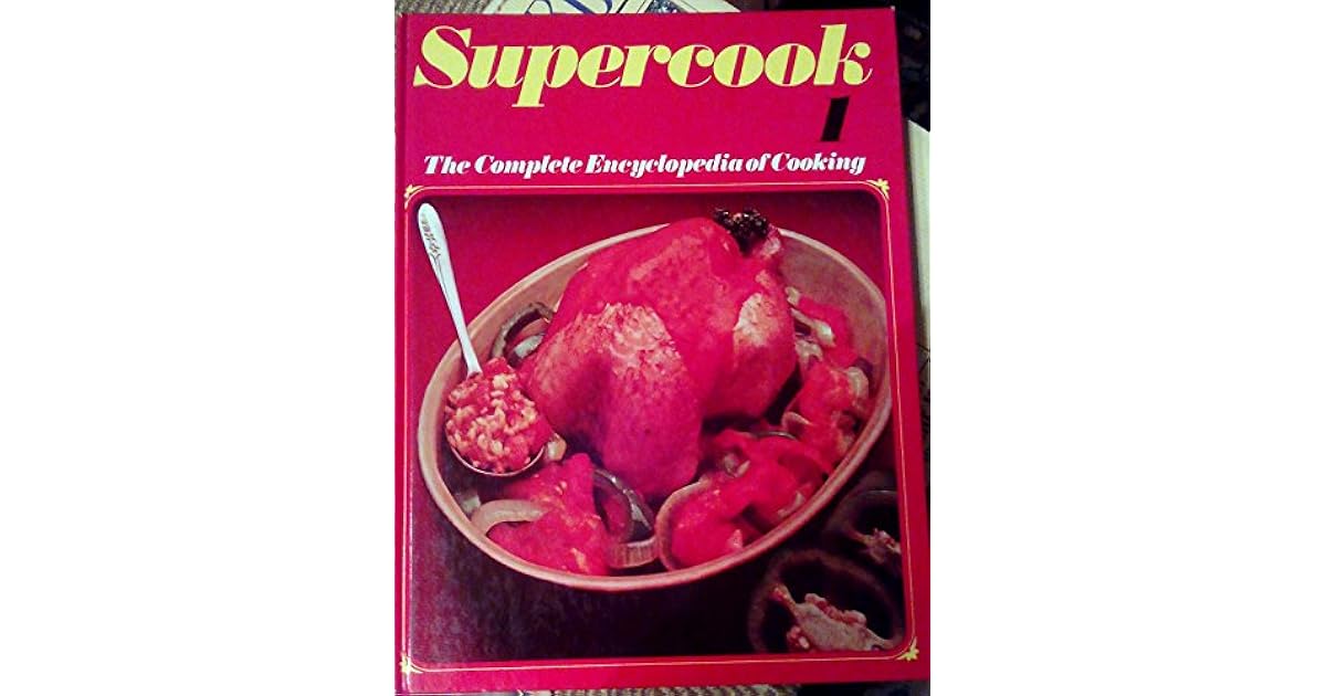 Supercook Encyclopedia Of Cooking) by Marshall Cavendish