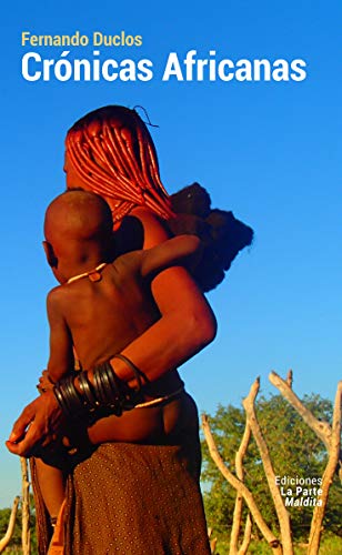 Crónicas africanas (Kindle Edition)