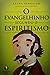 O Evangelhinho Segundo o Espiritismo