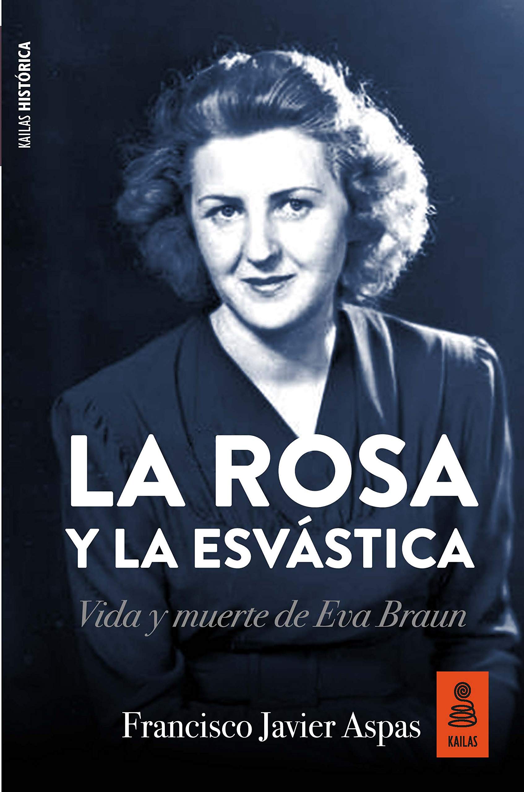 La rosa y la esvástica (Paperback)