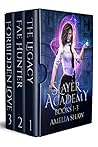 The Slayer Academy: Books 1-3