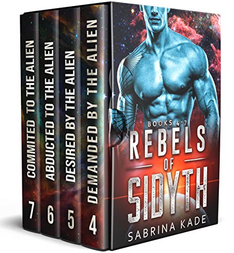 Rebels of Sidyth Series (Rebels of Sidyth #4-7)
