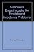 Miraculous Breakthroughs fo...