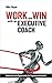 Work and Win with an Execut...