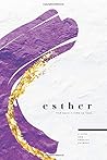 Esther: A Love Go...