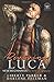 Reviving Luca (New Beginnings, #2)
