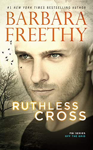 Ruthless Cross (Off The Grid: FBI, #6)
