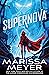 Supernova by Marissa Meyer