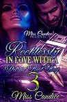 Recklessly In Love with a Detroit Bad Boy 3 Recklessly In Love with a Detroit Bad Boy 3
