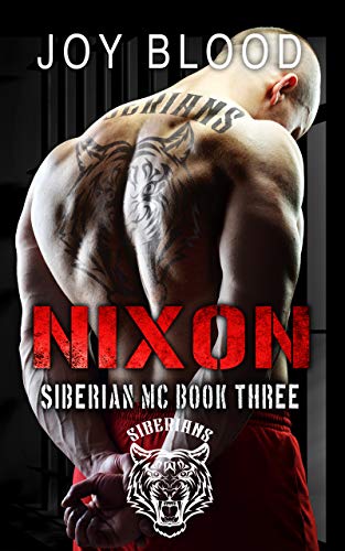 Nixon (Siberian MC, #3)