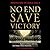 No End Save Victory (Perspe...