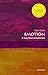 Emotion: A Very Short Introduction (Very Short Introductions)