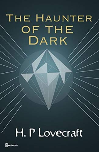 The Haunter of the Dark