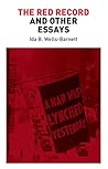 The Red Record by Ida B. Wells-Barnett