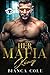 Her Mafia King by Bianca Cole