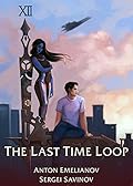 The Last Time Loop 1