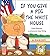 If You Give a Pig the White House by Faye Kanouse