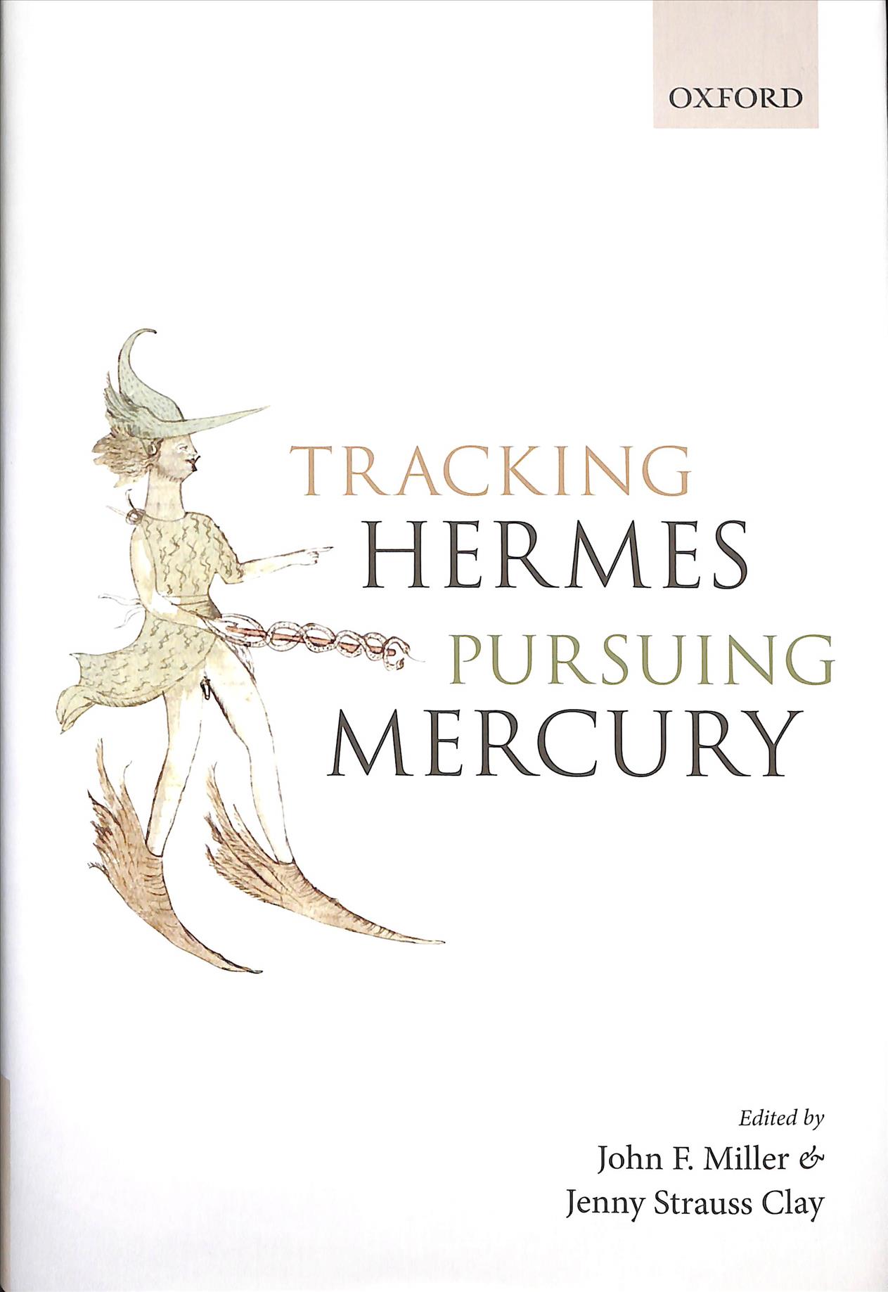 Tracking Hermes, Pursuing Mercury (Hardcover)