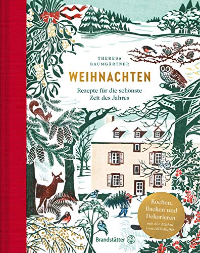 Weihnachten: Rezepte für die schönste Zeit des Jahres (Kindle Edition)