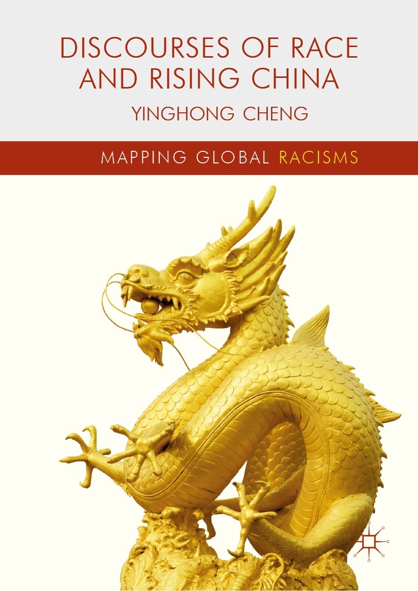 Discourses of Race and Rising China (Hardcover)